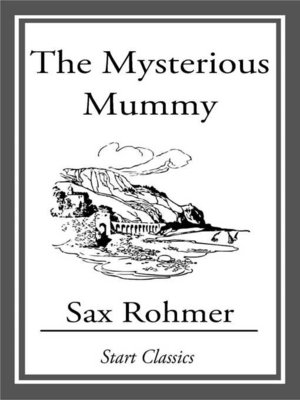 cover image of The Mysterious Mummy